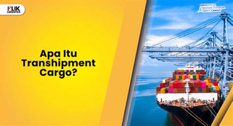 TRANSHIPMENT .